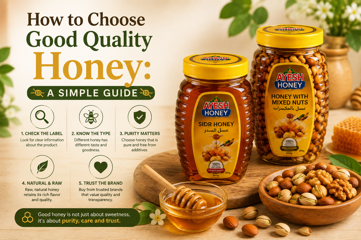 How to Choose Good Quality Honey: A Simple Guide